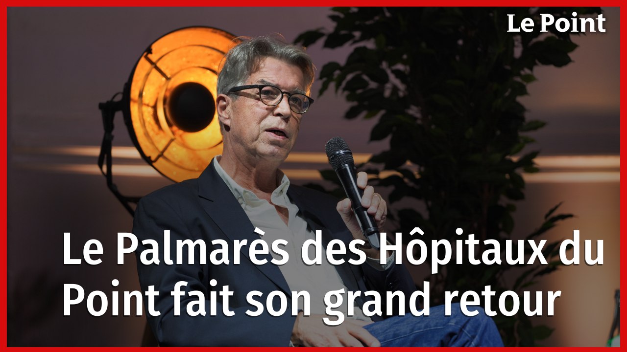 Le Palmarès des Hôpitaux du Point fait son grand retour