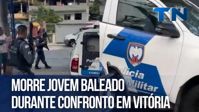 Morre jovem baleado durante confronto em Vitória