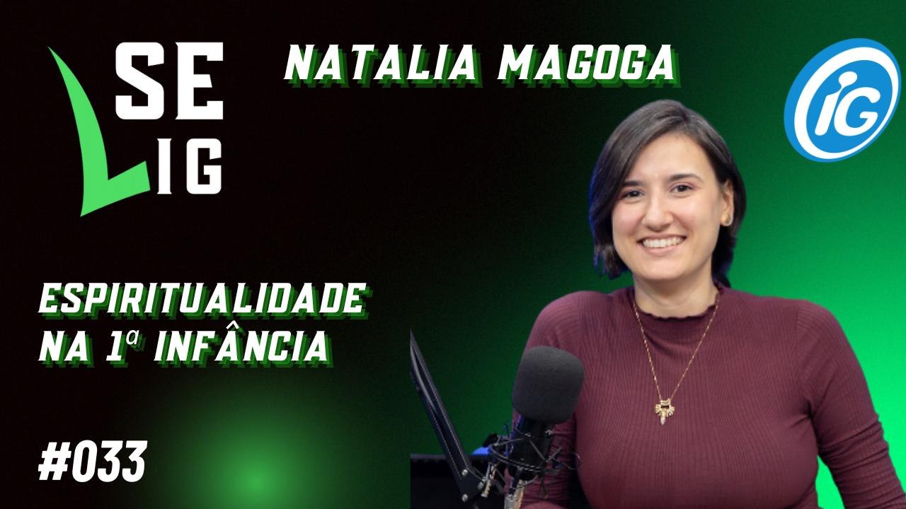 Se LiG com Natalia Magoga