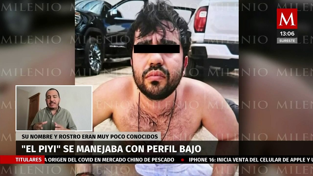 ¿Quién es 'El Piyi', miembro del Cártel de Sinaloa detenido en Culiacán ...