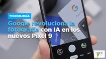 Google revoluciona la fotografía con IA en los nuevos Pixel 9