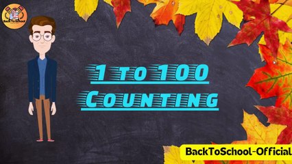 Learn 1 to 100 Counting | Fun and Easy Educational Video for Kids |  @BackToSchool-Official