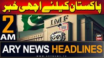 ARY News 2 AM Headlines | 21st September 2024 | Good News For Pakistan