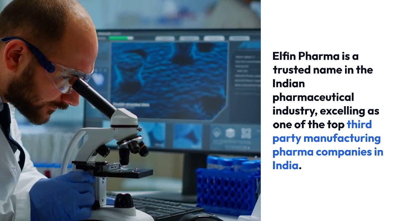 Why Elfin Pharma is a Top Choice Among Third Party Manufacturing Pharma Companies in India