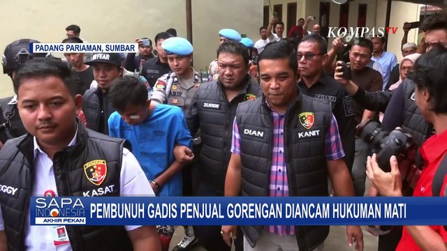 Dijerat Pasal Pembunuhan dan Pemerkosaan, Pembunuh Gadis Penjual Gorengan Diancam Hukuman Mati