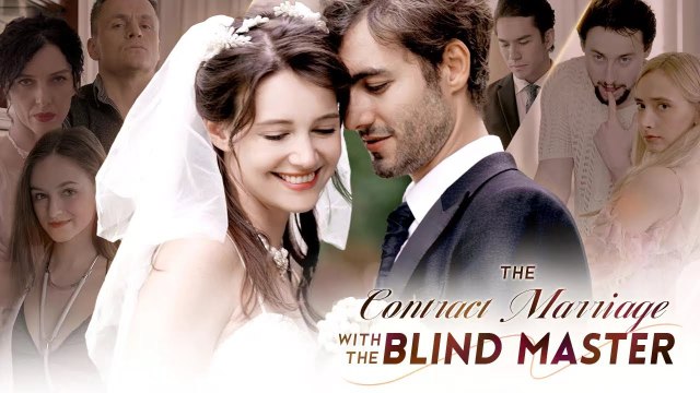 The Contract Marriage With The Blind Master (2024) - Full Movie