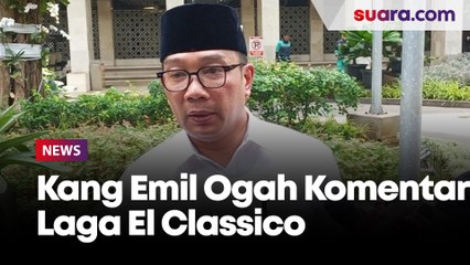 Ogah Komentar Laga El Classico Persib vs Persija, Kang Emil: Nggak Mudah, Mohon Dipahami