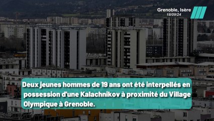 Grenoble: Arrestation de Deux Jeunes avec une Kalachnikov