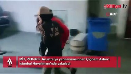 MİT'ten operasyon: Çiğdem Aslan İstanbul'da yakalandı