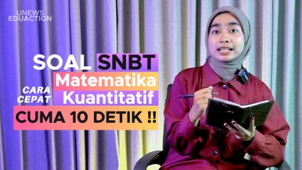 Latihan Soal SNBT | Pelajaran Matematika Kuantitatif 2024