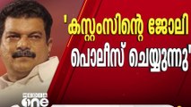 'എന്ത് വകുപ്പിന്റെ അടിസ്ഥാനത്തിലാണ് പൊലീസ് സ്വർണം കസ്റ്റഡിയിലെടുക്കുന്നത്?'