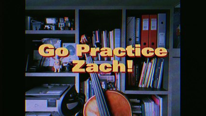 Go Practice Zach (80s Sitcom Parody Intro)