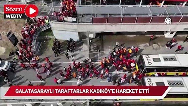 Galatasaraylı taraftarlar Kadıköy’e hareket etti