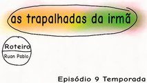Lili e Lilão | As Trapalhadas da Irmã (Temporada 1 Episódio 9)