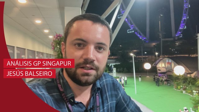 El análisis de Balseiro del GP de Singapur
