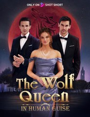 The Wolf Queen In Human Guise (2024) - Full Movie