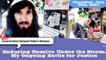 Enduring Resolve Under the Storm: My Ongoing Battle for Justice