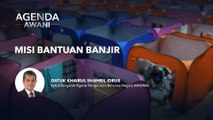 Agenda AWANI: Misi bantuan banjir