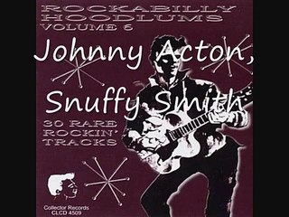 Johnny Acton, Snuffy Smith.wmv