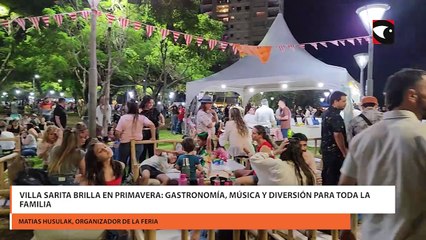 Villa Sarita Brilla En Primavera Gastronomía, Música Y Diversión Para Toda La Familia