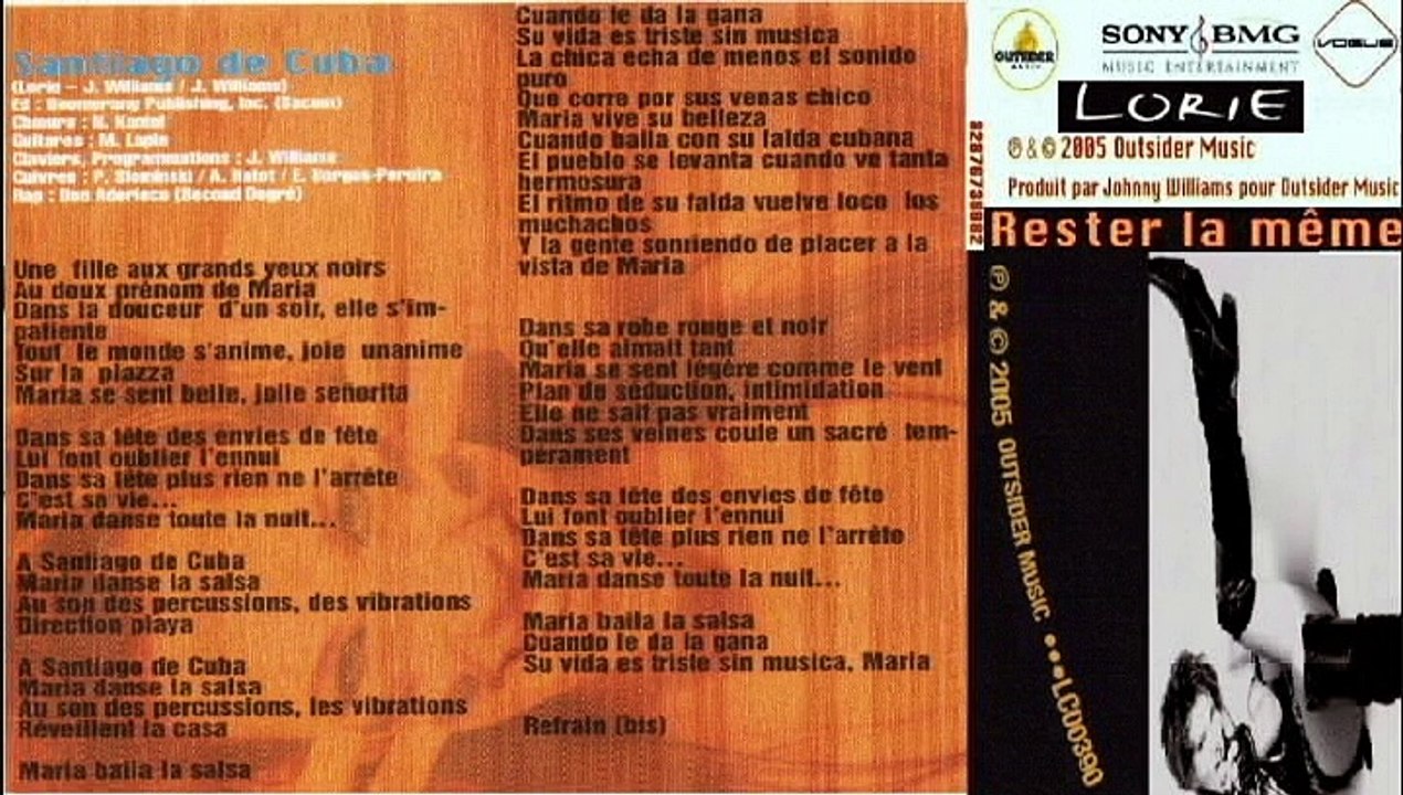 LORIE — Santiago De Cuba /// LORIE : RESTER LA MÊME — CD · (2005)