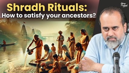 Shradhh: How to satisfy your ancestors? || Acharya Prashant (2024)