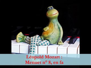 Léopold Mozart : Menuet en fa n° 8