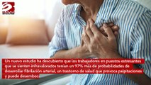 Los trabajos estresantes desarrollan en los empleados problemas cardiacos