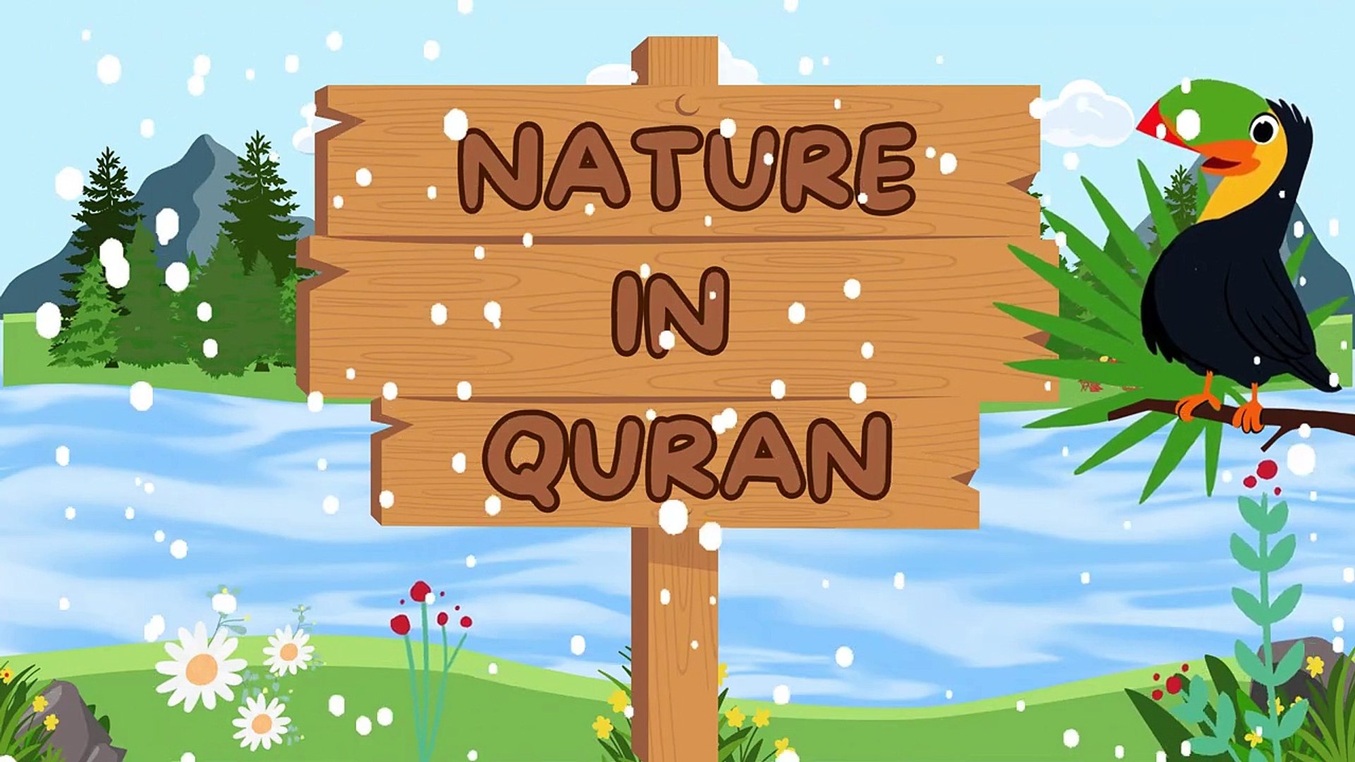Kids Learning Series Episode 5 _ Learn Nature in Quran_HD