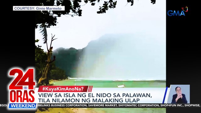View sa isla ng El Nido sa Palawan, tila nilamon ng malaking ulap | 24 Oras Weekend