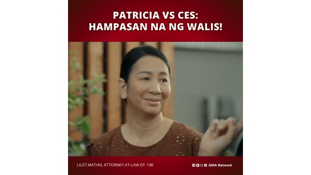 Lilet Matias, Attorney-at-Law: Patricia vs. Tinang Ces, kaninong walis ang mananalo?! (Episode 136)