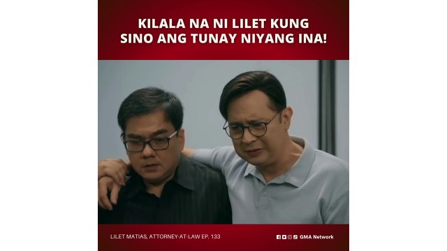 Lilet Matias, Attorney-at-Law: Lilet, ano ang mararamdaman sa katotohanan? (Episode 133)