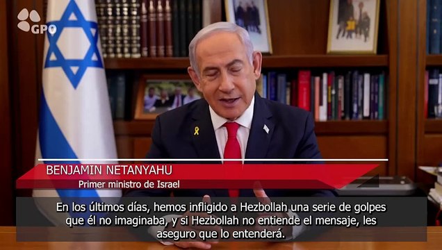 Netanyahu dice que Hezbolá ha sufrido un golpe inimaginable y amenaza con nuevas acciones