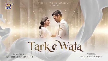 Tark e Wafa Last Episode - 22 Sep 2024 - ARY Digital