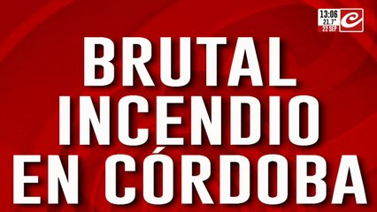 Brutal incendio en Córdoba: detuvieron a un sospechoso con un tanque de nafta