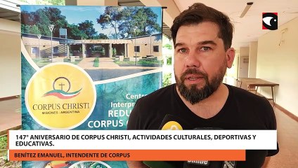 147° aniversario de Corpus Christi, actividades culturales, deportivas y educativas.
