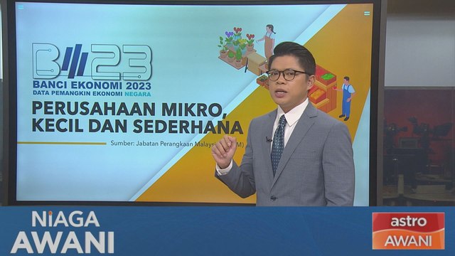 Niaga AWANI: [Data & Statistik] Banci Ekonomi 2023: Perusahaan Mikro, Kecil dan Sederhana