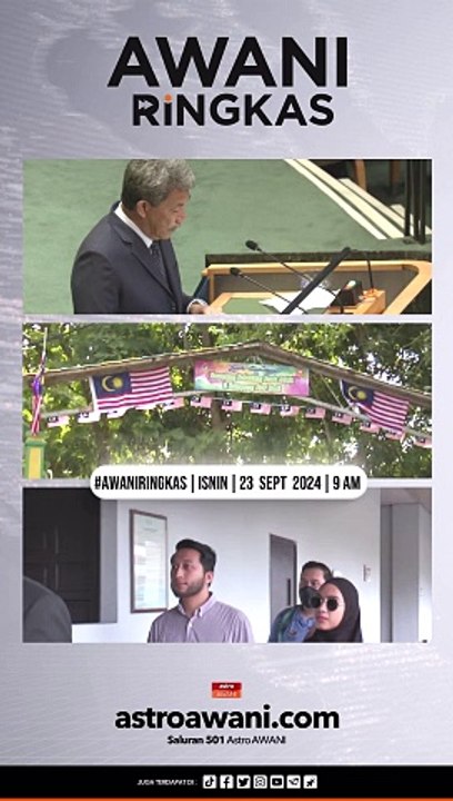 #AWANIRingkas 23 September 2024 | 9 AM
