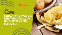 Cara Mudah Kupas Ubi Kentang