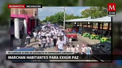 Marchan en Buenavista, Michoacán por la paz tras asesinato de empresario limonero
