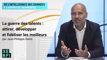 La guerre des talents : attirer, développer et fidéliser les meilleurs [Jean-Philippe Denis]