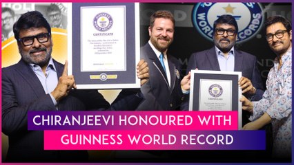 Chiranjeevi Honoured As Most Prolific Film Star In Indian Cinema By Guinness World Records