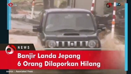Banjir Landa Jepang 6 Orang Dilaporkan Hilang