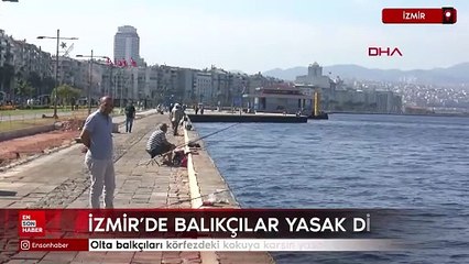 İzmir'de olta balkçıları körfezdeki kokuya karşın yasak dinlemedi