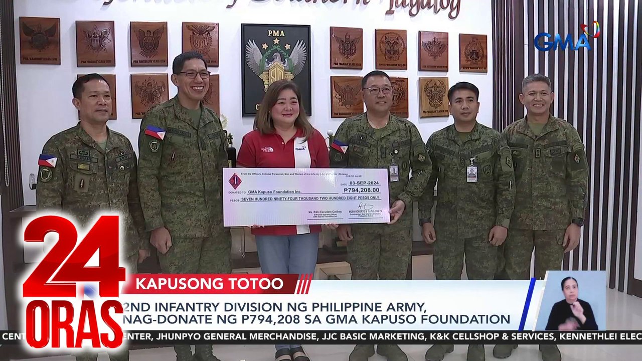 2nd Infantry Division ng Philippine Army, nag-donate ng P794,208 sa GMA Kapuso Foundation | 24 Oras
