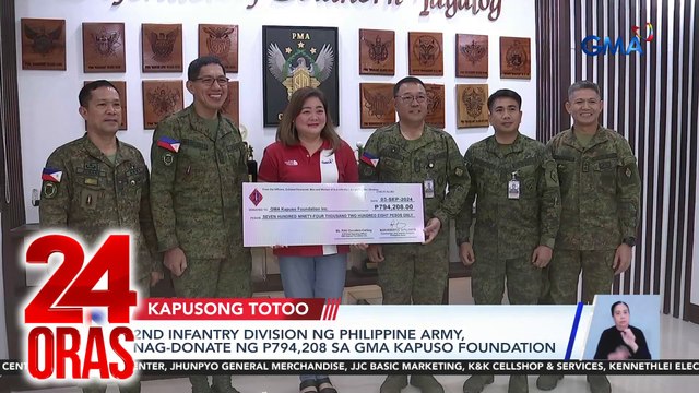 2nd Infantry Division ng Philippine Army, nag-donate ng P794,208 sa GMA Kapuso Foundation | 24 Oras