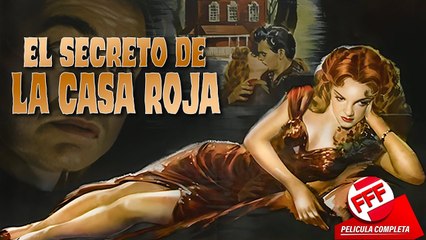 EL SECRETO DE LA CASA ROJA  Película Completa de SUSPENSO en Español  COLORIDO