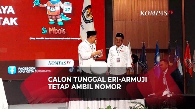 Melawan Kotak Kosong di Pilwalkot Surabaya Eri-Armuji Dapat Nomor 1