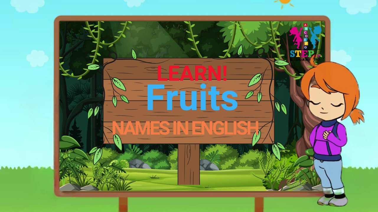 Fruits Names - Learn English Words (Spelling) Video For Kids and Toddlers - English Vocabulary