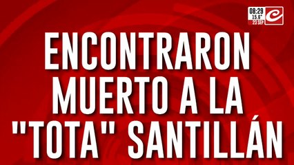 Encontraron muerto a "La Tota" Santillán... ¿se quitó la vida?